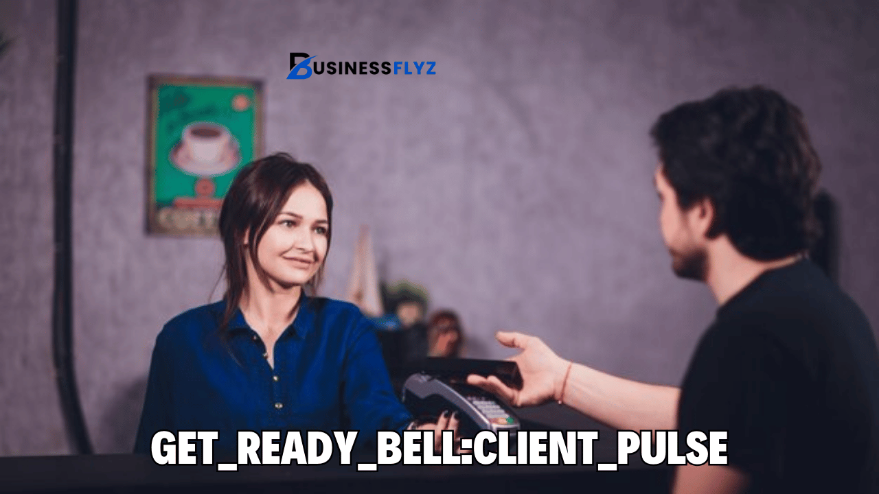 get_ready_bell:client_pulse